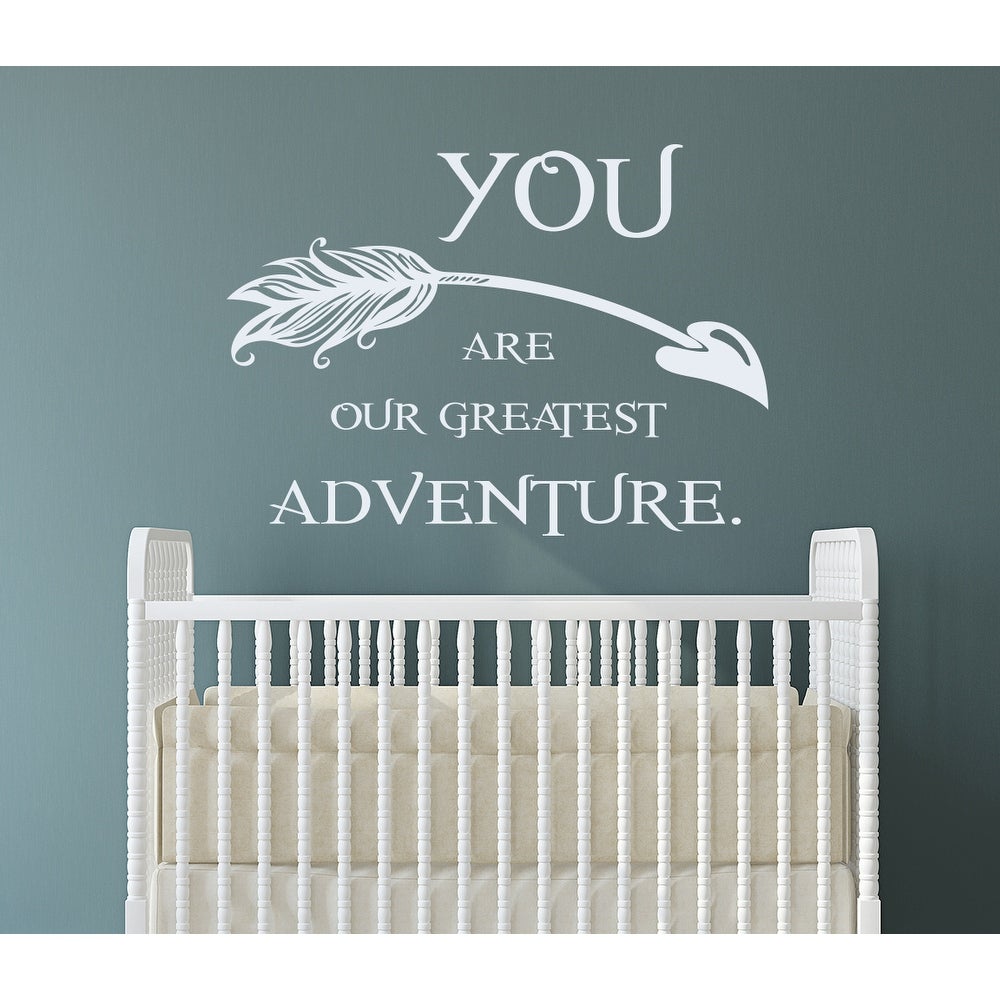 You Are Our Greatest Adventure Wall Decal