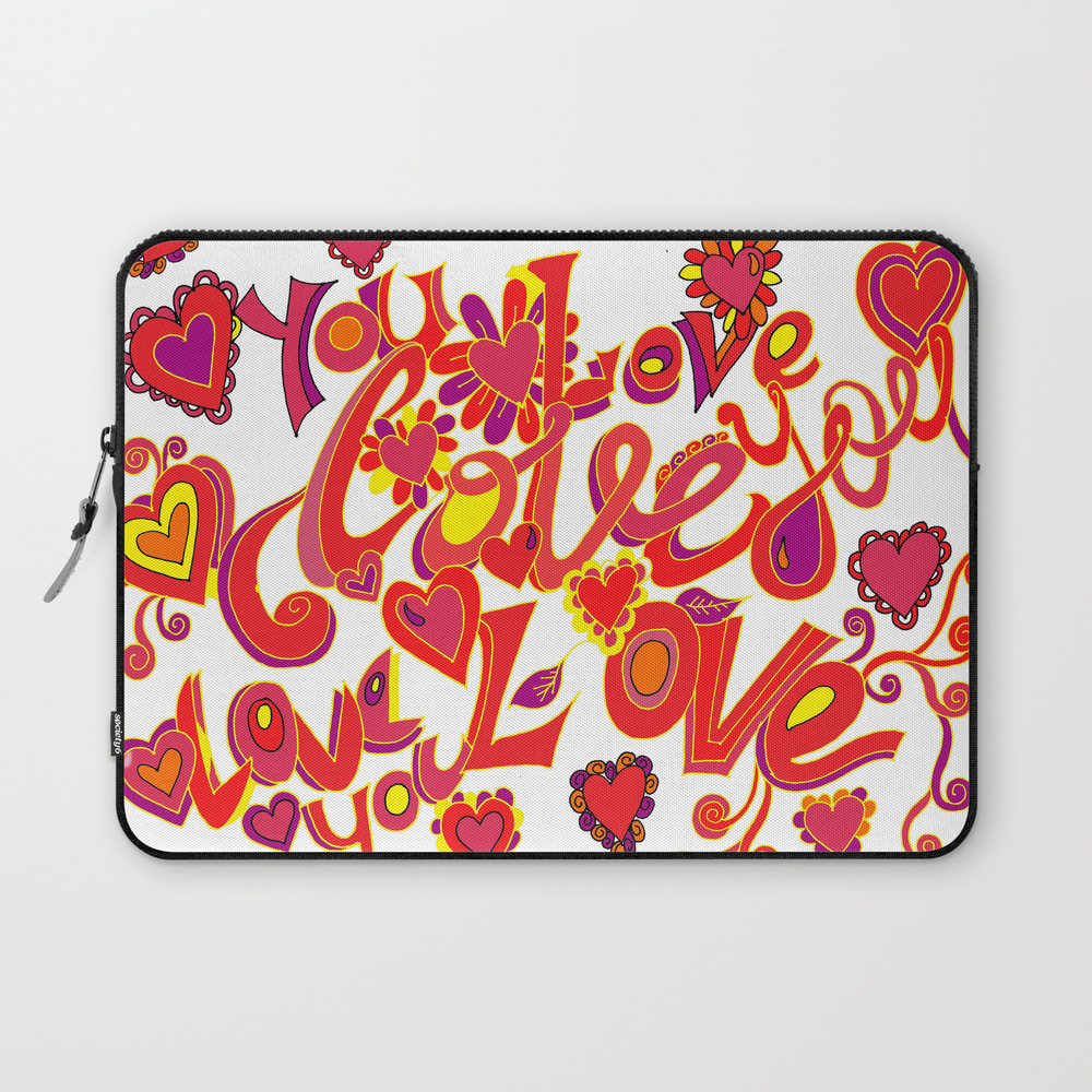 Love You So Much Laptop Sleeve by lamethyl