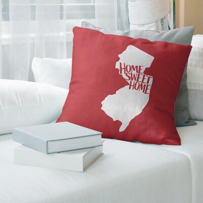 US Cities & States Home Sweet New Jersey Pillow East Urban Home Size: 16